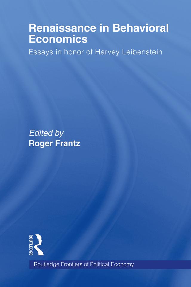 Renaissance in Behavioral Economics by Roger Frantz