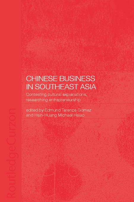 Chinese Business in Southeast Asia by Hsin-Huang Michael Hsiao, Terence Gomez