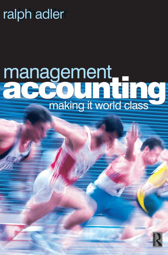 Management Accounting by Ralph Adler