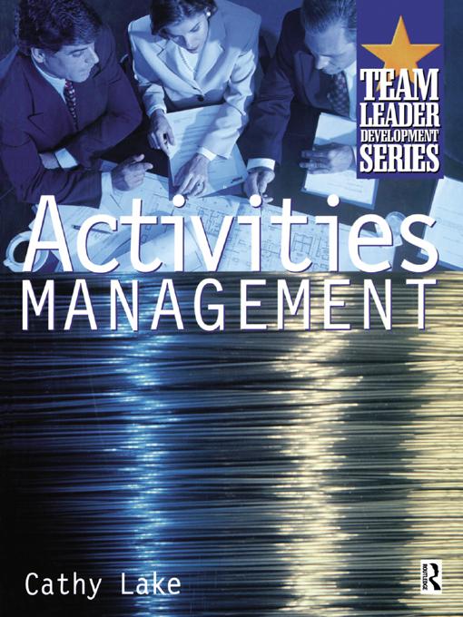 Activities Management by Cathy Lake