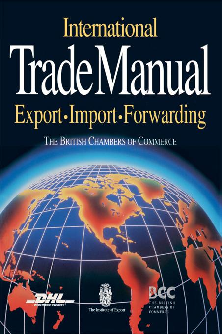 International Trade Manual by British Chambers of Commerce