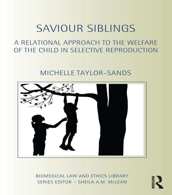 Saviour Siblings by Michelle Taylor-Sands