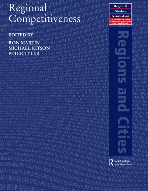 Regional Competitiveness by Michael Kitson, Peter Tyler, Ron Martin
