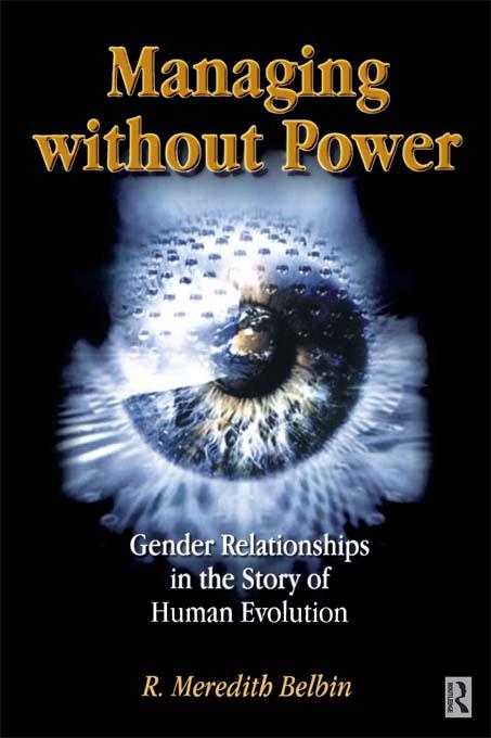 Managing Without Power by R Meredith Belbin