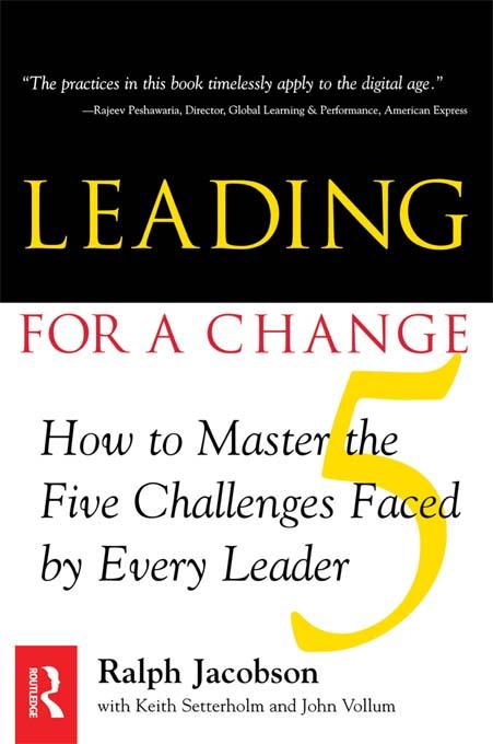 Leading for a Change by Ralph D. Jacobson