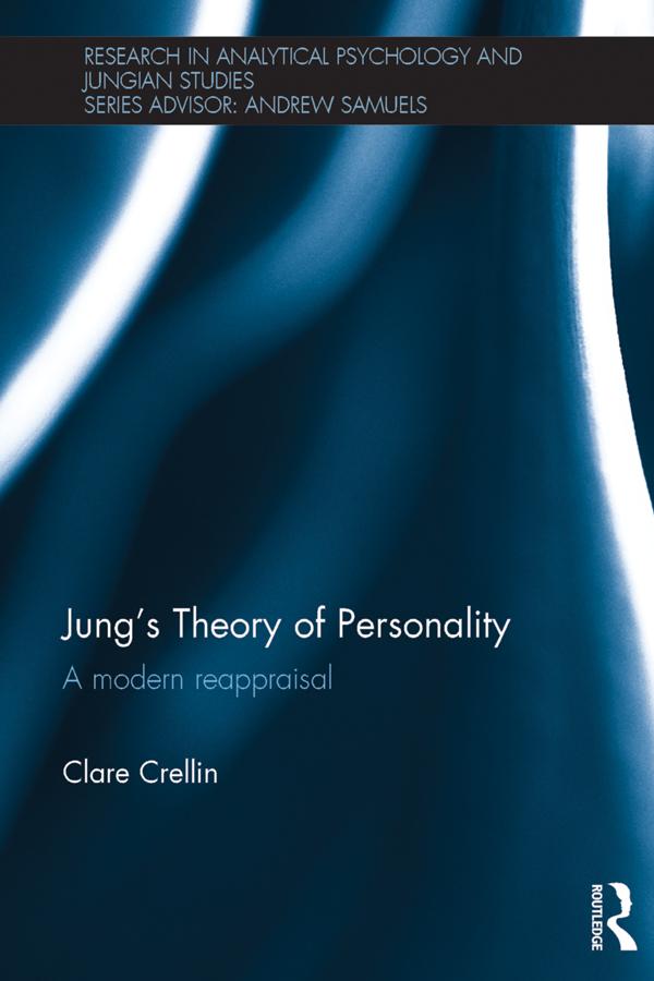 Jung's Theory of Personality by Clare Crellin