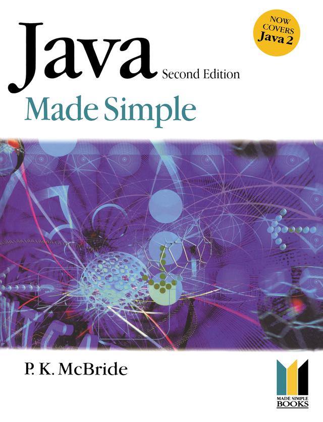 Java Made Simple by P K Mcbride