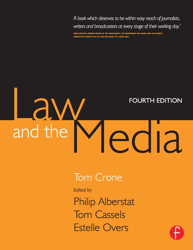 Law and the Media by Estelle Overs, Tom Cassels, Tom Crone