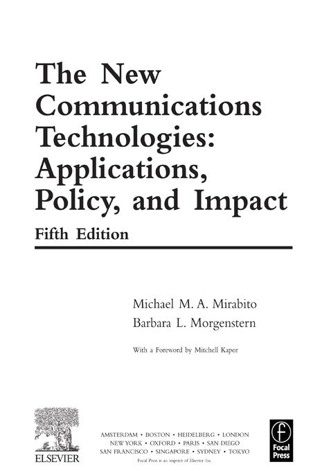 The New Communications Technologies by Michael Mirabito