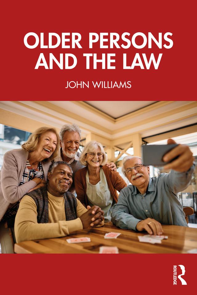 Older Persons and the Law by John Williams
