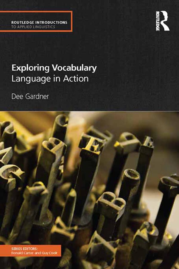 Exploring Vocabulary by Dee Gardner