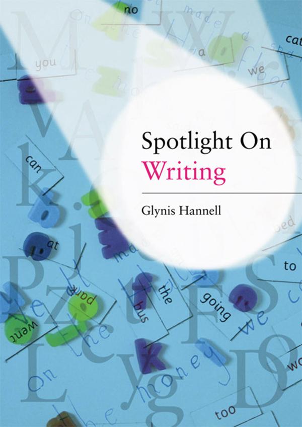 Spotlight on Writing by Glynis Hannell