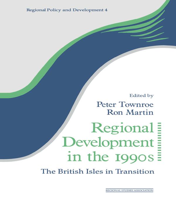 Regional Development in the 1990s by Ron Martin