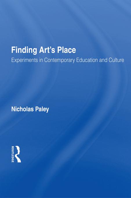 Finding Art's Place by Nicholas Paley