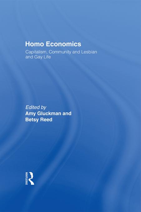 Homo Economics by Amy Gluckman, Betsy Reed