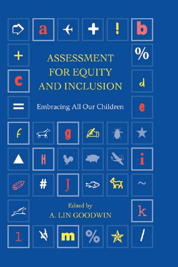 Assessment for Equity and Inclusion by A. Lin Goodwin