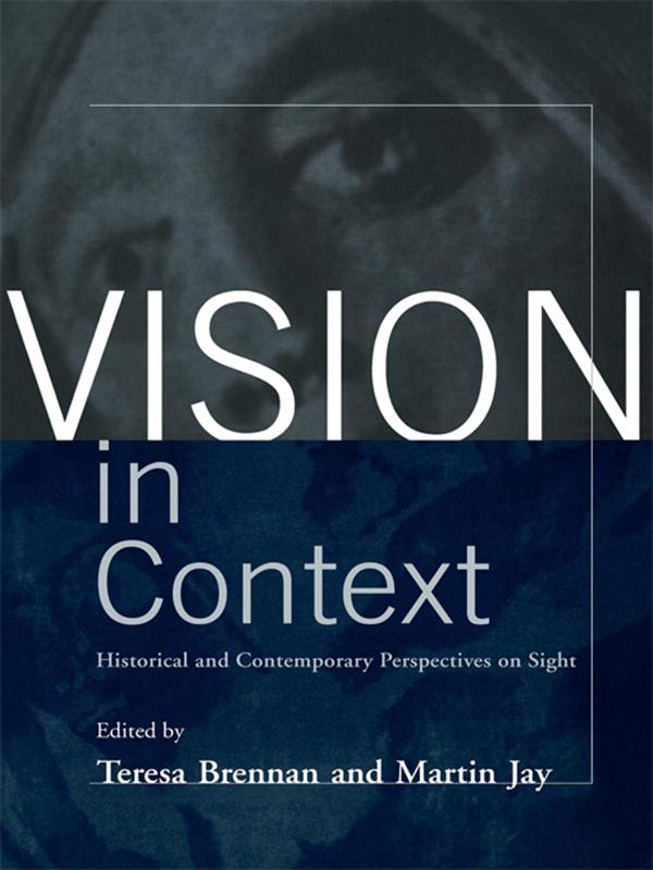 Vision in Context by Martin Jay, Teresa Brennan