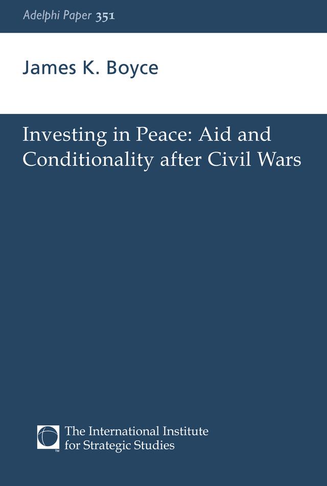 Investing in Peace by James K. Boyce