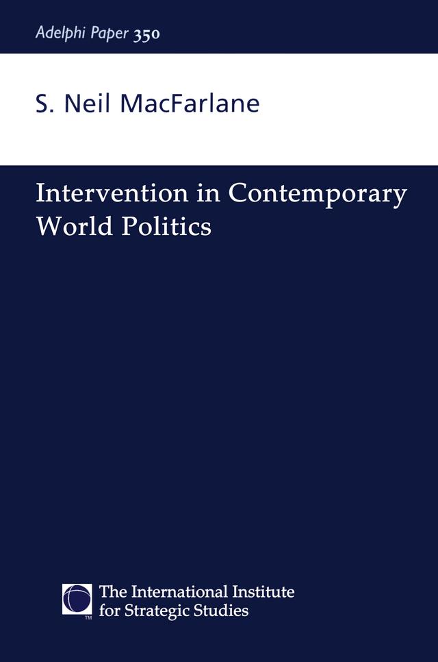 Intervention in Contemporary World Politics by Neil Macfarlane
