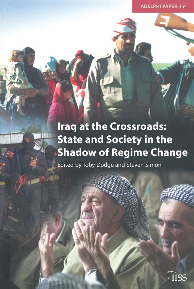 Iraq at the Crossroads by Toby Dodge