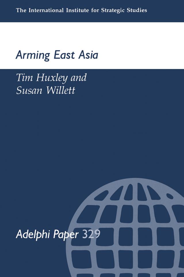 Arming East Russia by Susan Willett, Tim Huxley