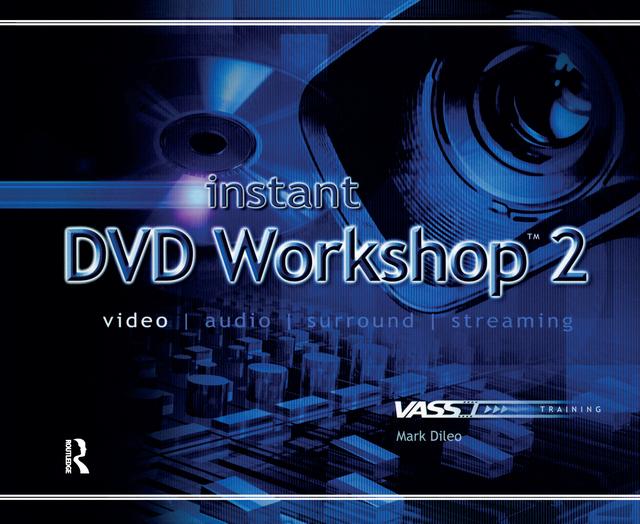 Instant DVD Workshop 2 by Mark Dileo