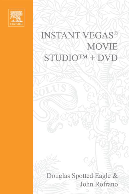 Instant Vegas Movie Studio +DVD by Douglas Spotted Eagle