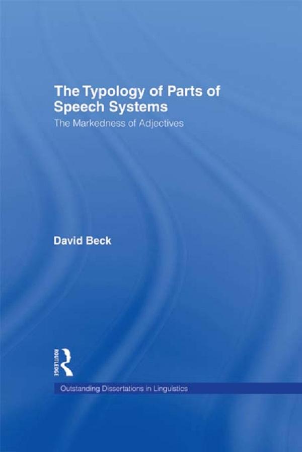 The Typology of Parts of Speech Systems by David Beck