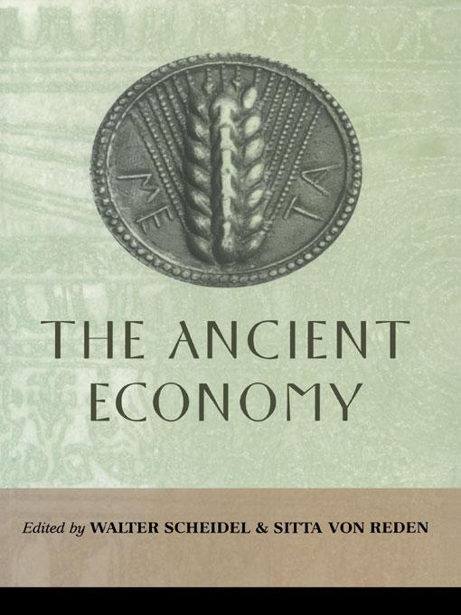 The Ancient Economy by Sitta von Reden, Walter Scheidel