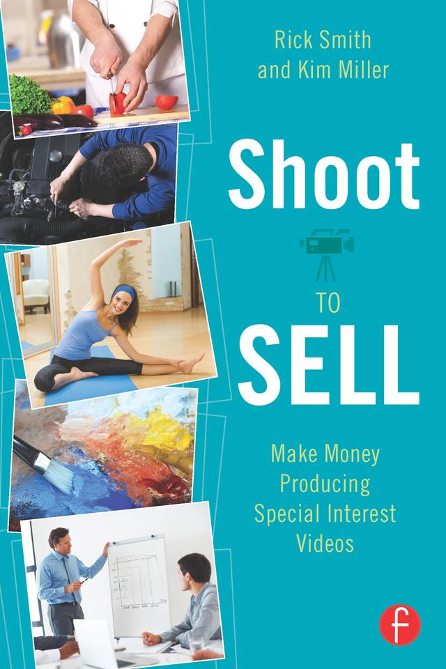 Shoot to Sell by Kim Miller, Rick Smith