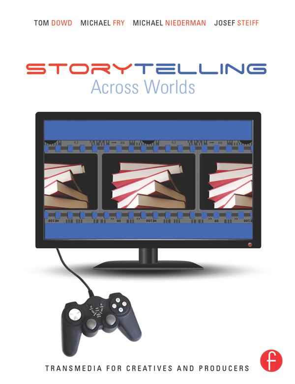 Storytelling Across Worlds by Tom Dowd