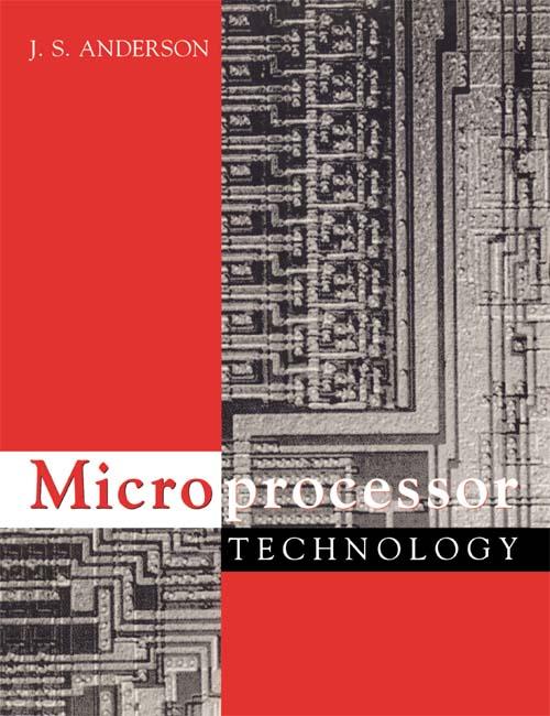 Microprocessor Technology by J S Anderson