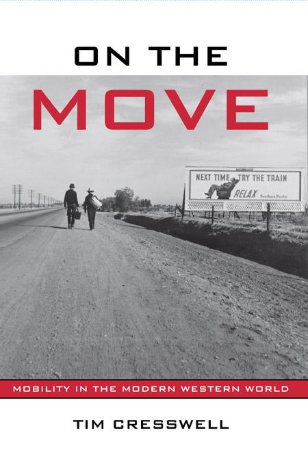 On the Move by Timothy Cresswell
