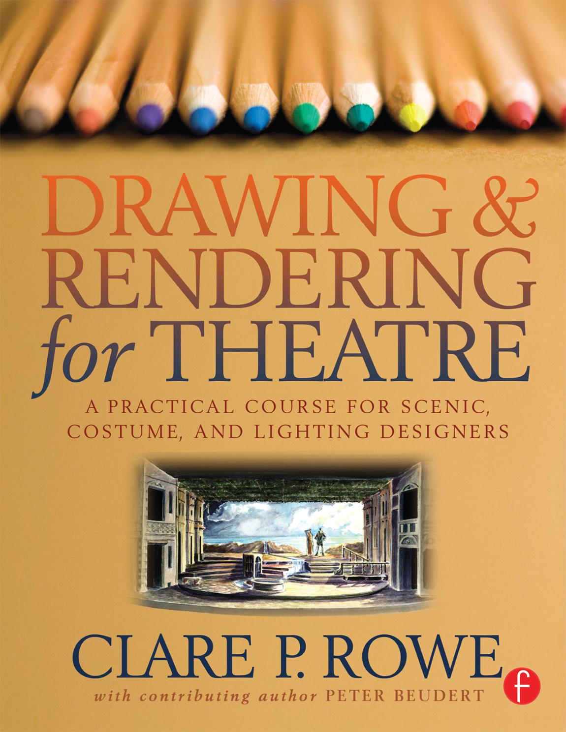 Drawing and Rendering for Theatre