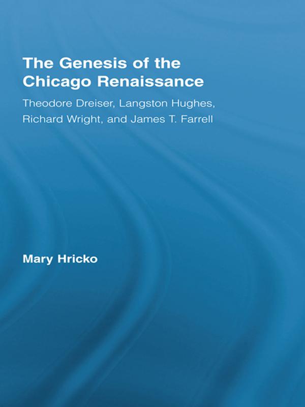 The Genesis of the Chicago Renaissance by Mary Hricko