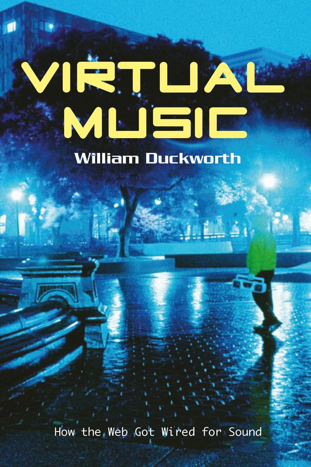 Virtual Music by William Duckworth