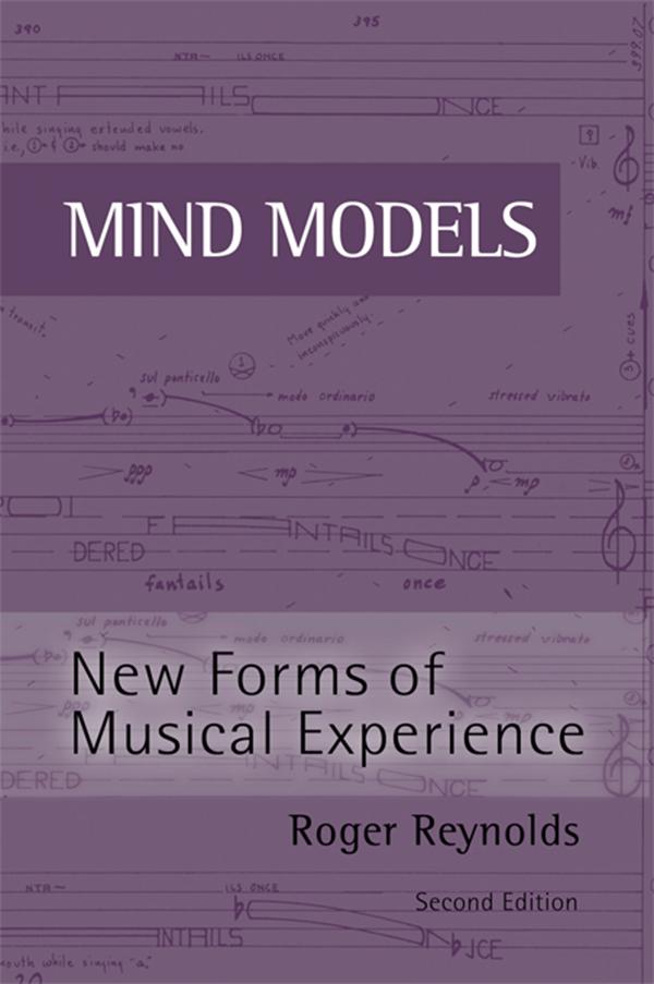 Mind Models by Roger Reynolds