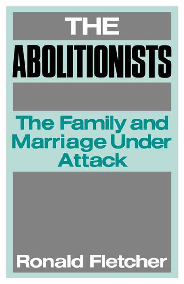 The Abolitionists by Ronald Fletcher