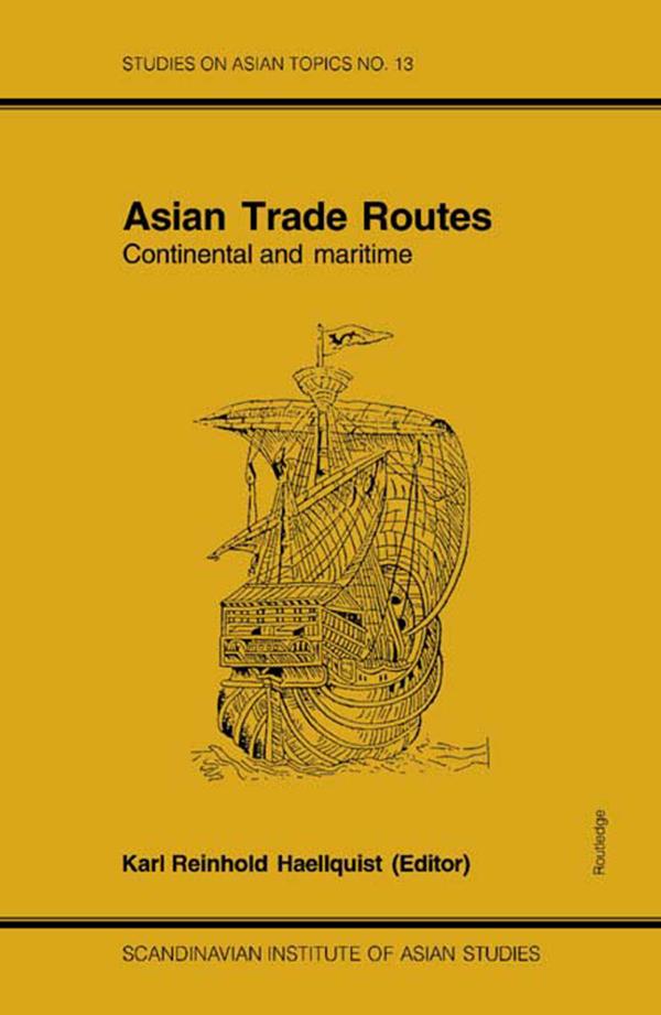 Asian Trade Routes by Karl Reinhold Haellquist