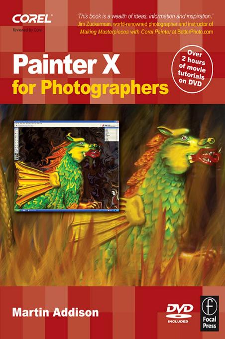 Painter X for Photographers by Martin Addison