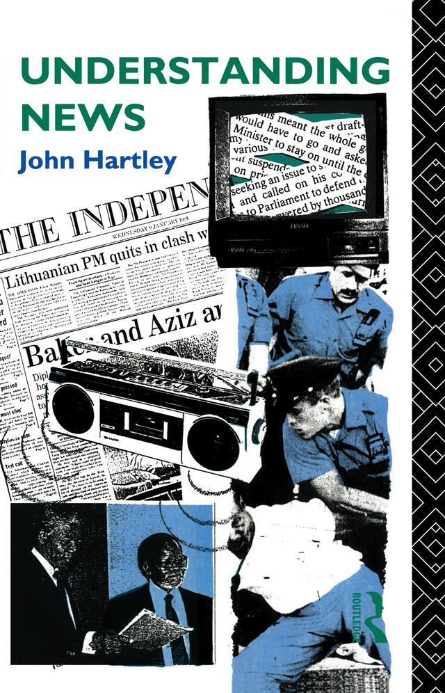Understanding News by John Hartley