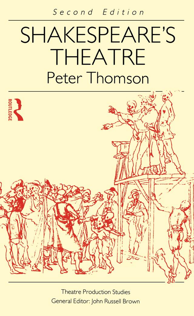 Shakespeare's Theatre by Peter Thomson