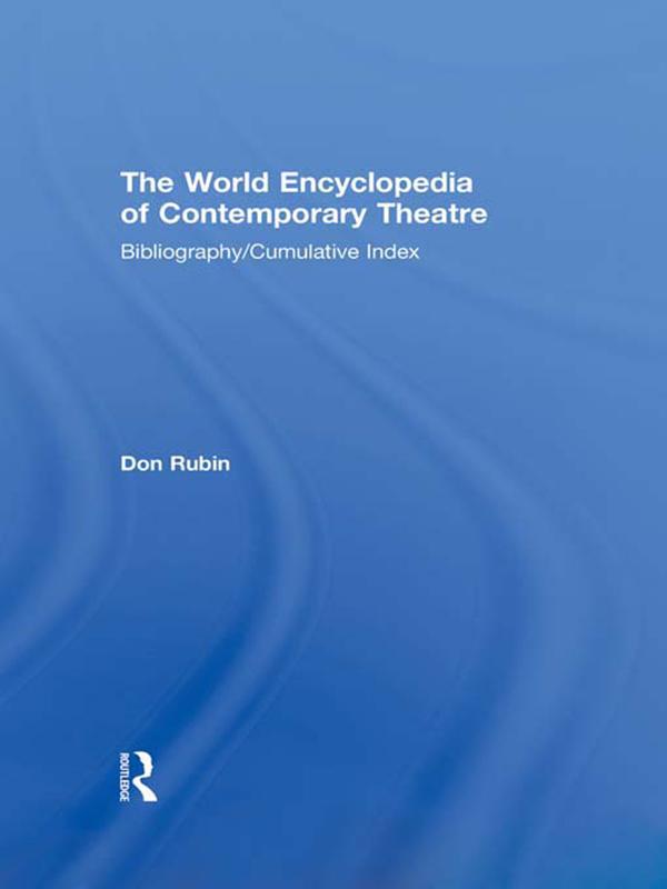 World Encyclopedia of Contemporary Theatre