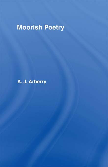 Moorish Poetry by A.J. Arberry
