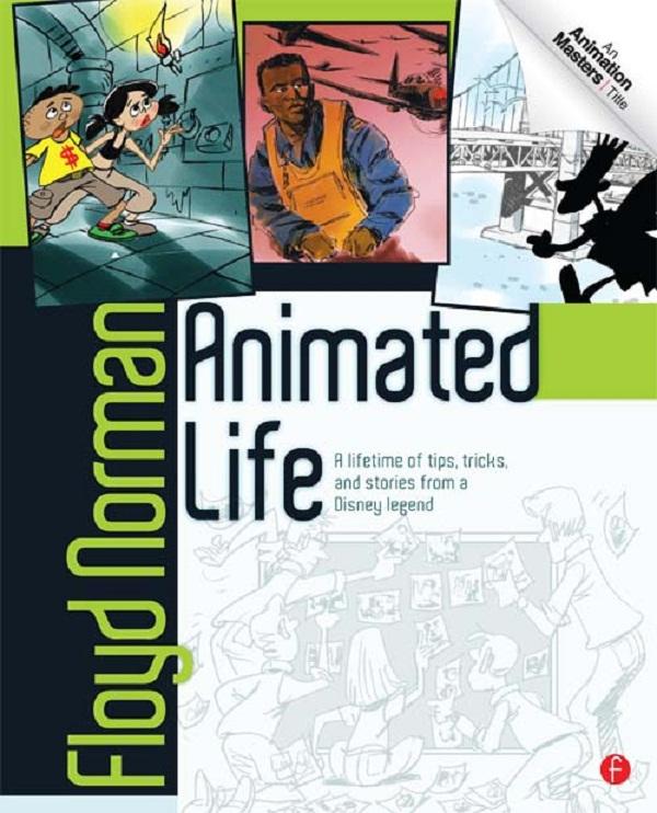 Animated Life by Floyd Norman