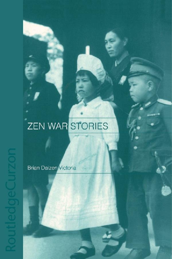 Zen War Stories by Brian Victoria