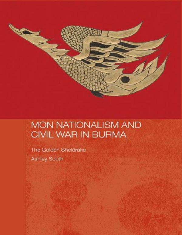Mon Nationalism and Civil War in Burma