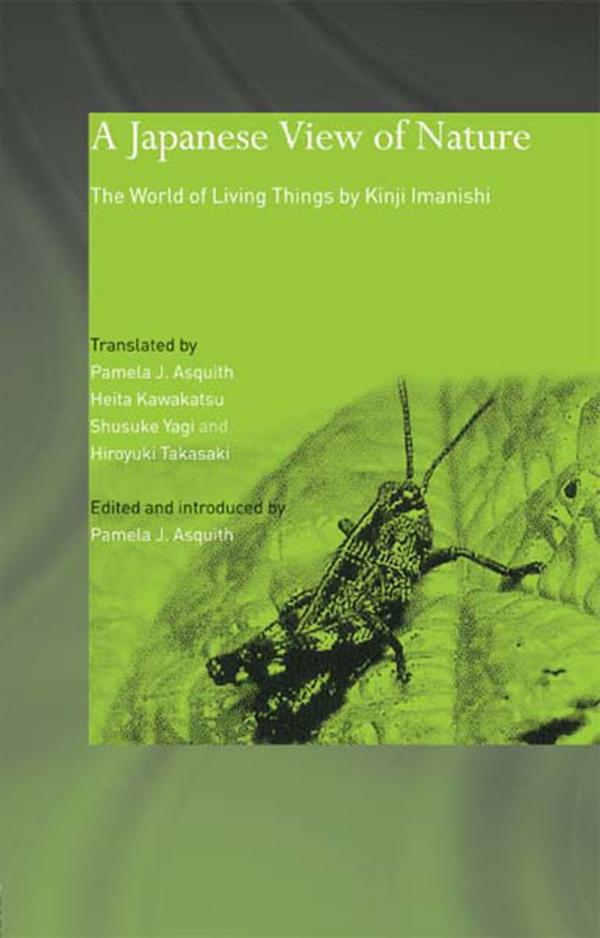 A Japanese View of Nature by Pamela J. Asquith