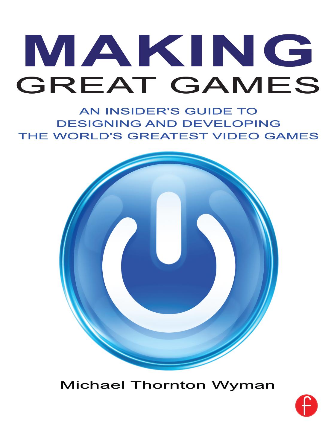 Making Great Games