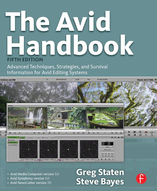 The Avid Handbook by Greg Staten, Steve Bayes